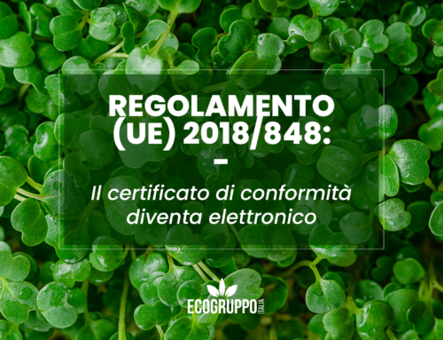 REGOLAMENTO (UE) 2018/848: il certificato di conformità diventa elettronico